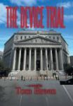 The Device Trial Hardcover