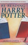 Re-reading Harry Potter 2009 Hardcover 2ND Revised Edition