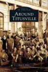 Around Titusville Hardcover