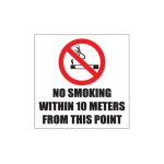 No Smoking Within 10 Meter Sign