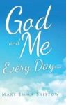 God And Me Every Day . . . Hardcover