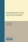 The Language And Literature Of The New Testament - Essays In Honour Of Stanley E. Porter& 39 S 60th Birthday Hardcover