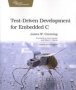 Test Driven Development for Embedded C