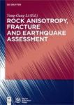 Rock Anisotropy Fracture And Earthquake Assessment Hardcover Digital Original