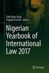 Nigerian Yearbook Of International Law 2017 Hardcover 1ST Ed. 2018