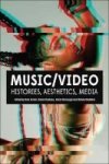Music video - Histories Aesthetics Media Hardcover Paperback