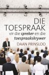 Die Toespraak Vir Die Spreker En Die Toespraakskrywer Afrikaans Paperback 2ND Ed