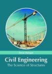 Civil Engineering: The Science Of Structures Hardcover