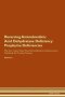 Reversing Aminolevulinic Acid Dehydratase Deficiency Porphyria - Deficiencies The Raw Vegan Plant-based Detoxification & Regeneration Workbook For Healing Patients. Volume 4   Paperback