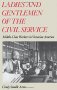 Ladies And Gentlemen Of The Civil Service - Middle-class Workers In Victorian America   Hardcover