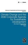 Climate Change And The 2030 Corporate Agenda For Sustainable Development Hardcover