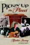 Pickin&  39 Up The Pieces - The Heart And Soul Of Country Rock Pioneer Richie Furay   Paperback