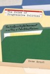 The Price Of Progressive Politics: The Welfare Rights Movement In An Era Of Colorblind Racism