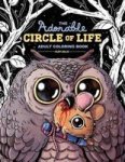 The Adorable Circle Of Life Adult Coloring Book Paperback