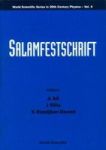 Salamfestschrift - A Collection Of Talks From The Conference On Highlights Of Particle And Condensed Matter Physics Hardcover