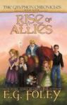 Rise Of Allies The Gryphon Chronicles Book 4 Hardcover