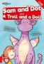 Sam And Dot And A Troll And A Doll   Paperback