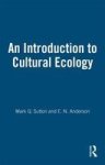 An Introduction To Cultural Ecology Paperback