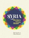 Syria - Recipes From Home Hardcover