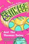 Orfin Bob And The Thomas Twins