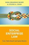 Social Enterprise Law - Trust Public Benefit And Capital Markets Hardcover