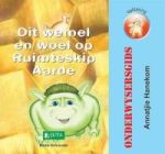Dit Wemel En Woel Op Ruimpteskip Aarde - Onderwysersgids Afrikaans Paperback
