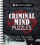 Brain Games - Criminal Mind Puzzles - Collect The Clues And Crack The Cases   Spiral Bound