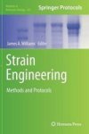 Strain Engineering - Methods And Protocols Hardcover 2011