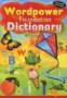 Wordpower Foundation Dictionary: Grade 1-3   Ncs     Paperback