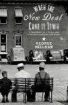 When The New Deal Came To Town Paperback