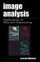 Image Analysis - Applications In Materials Engineering   Hardcover