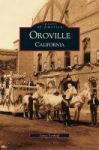 Oroville California Hardcover