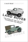 Land Rover - The Story Of The Car That Conquered The World Paperback