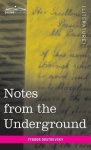Notes From The Underground