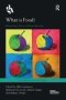 What Is Food? - Researching A Topic With Many Meanings   Paperback