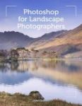 Photoshop For Landscape Photographers Paperback