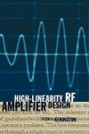 High-linearity Rf Amplifier Design Hardcover