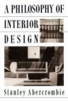 A Philosophy Of Interior Design Paperback 1ST Ed
