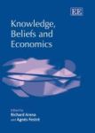 Knowledge Beliefs And Economics Hardcover