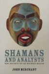 Shamans and Analysts - New Insights on the Wounded Healer Paperback