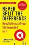 Never Split The Difference - Negotiating As If Your Life Depended On It Paperback