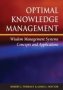Optimal Knowledge Management: Wisdom Management Systems Concepts And Applications (N/A)
