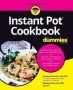 Instant Pot Cookbook For Dummies   Paperback