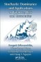Stochastic Dominance And Applications To Finance Risk And Economics   Paperback
