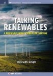 Talking Renewables - A Renewable Energy Primer For Everyone Hardcover