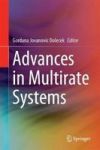 Advances In Multirate Systems Hardcover 1ST Ed. 2018