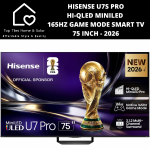 Hisense U7S Pro Hi-qled Miniled 165HZ Game Mode Smart Tv - 75 Inch 2026
