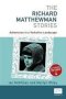 The Richard Matthewman Stories   Paperback
