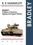 Bradley: A History Of American Fighting And Support Vehicles