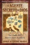 El Agente Secreto De Dios - La Vida Del Hermano Andr English Spanish Paperback